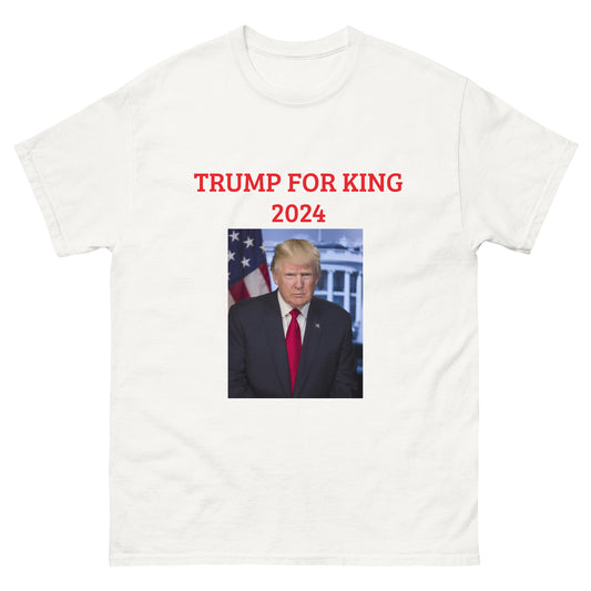 Trump for King 2024 T-Shirt